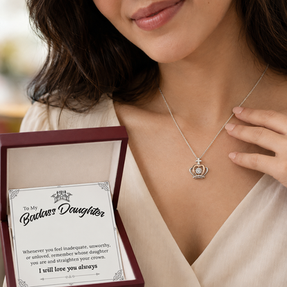 To My Daughter - Wear Your Crown Necklace